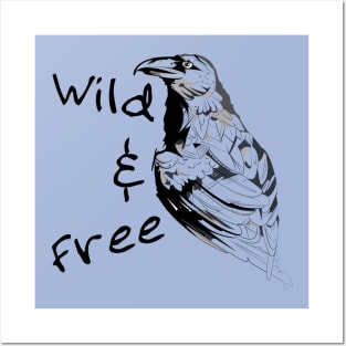 Wild and free 5 Posters and Art